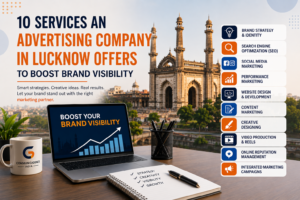 What services an advertising company in lucknow offer?